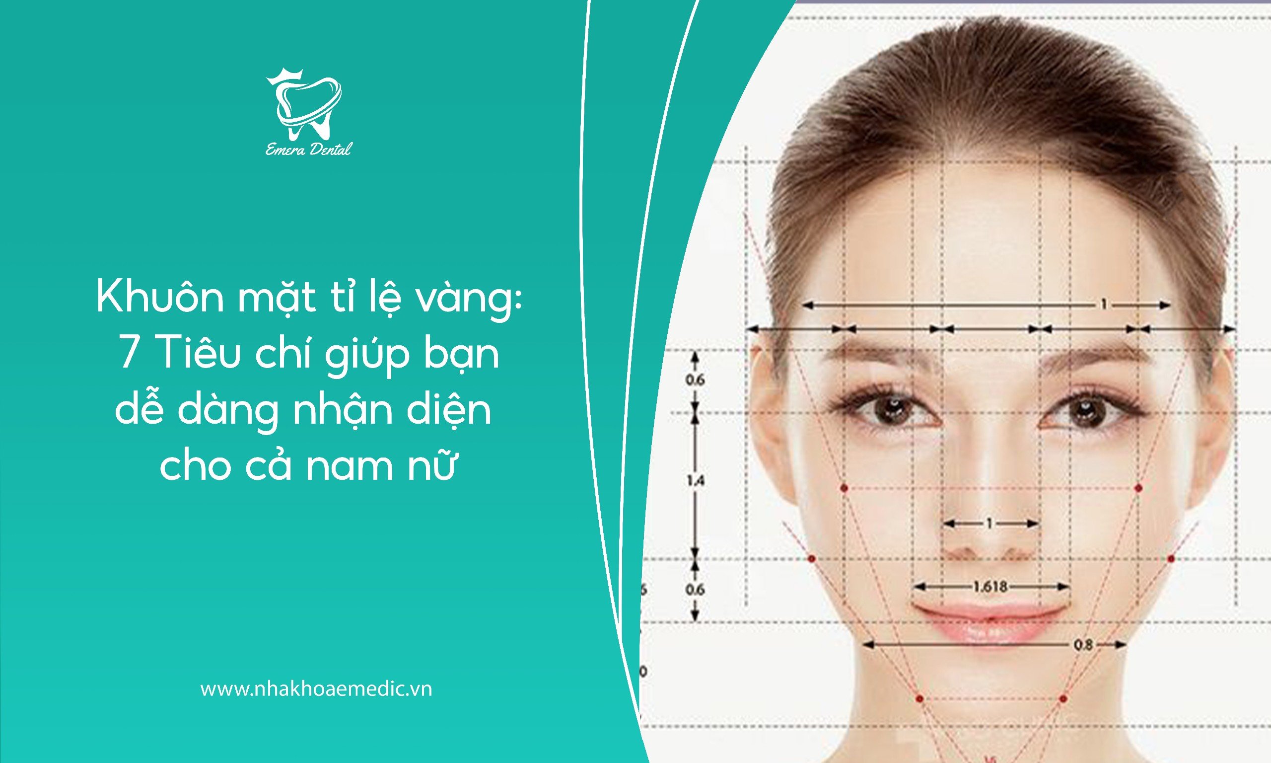 Khuôn mặt tỉ lệ vàng: 7 Tiêu chí giúp bạn dễ dàng nhận diện cho cả nam nữ